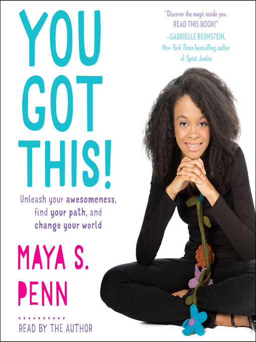 Title details for You Got This! by Maya S. Penn - Wait list